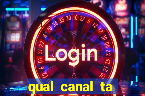 qual canal ta passando o jogo do inter